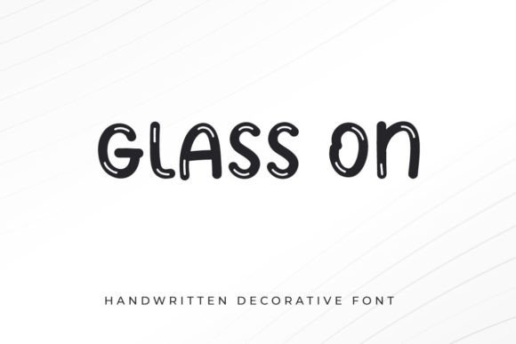 Glass On: A Playful Handwritten Font for Creative Branding Projects