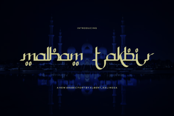 Malham Takbir: A Stunning Arabic-Style Display Font for Crafters & Sellers