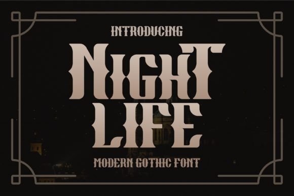 Night Life: A Modern Gothic Font That Elevates Small Business Branding