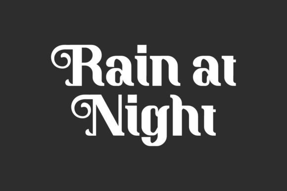 Rain at Night: A Dreamy Display Font for Editorial Design and Digital Publishing