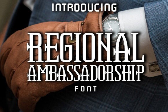 Regional Ambassadorship: A Bold Display Font for Modern Editorial Design