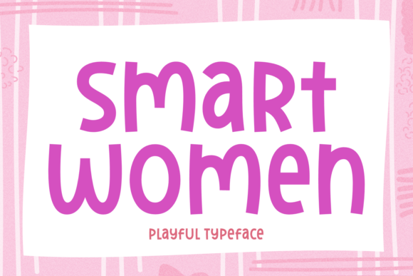 Smart Women: A Playful Yet Polished Display Font for Modern Web Design