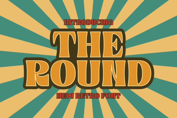 The Round: A Retro Display Font That Brings Vintage Charm to Modern Branding